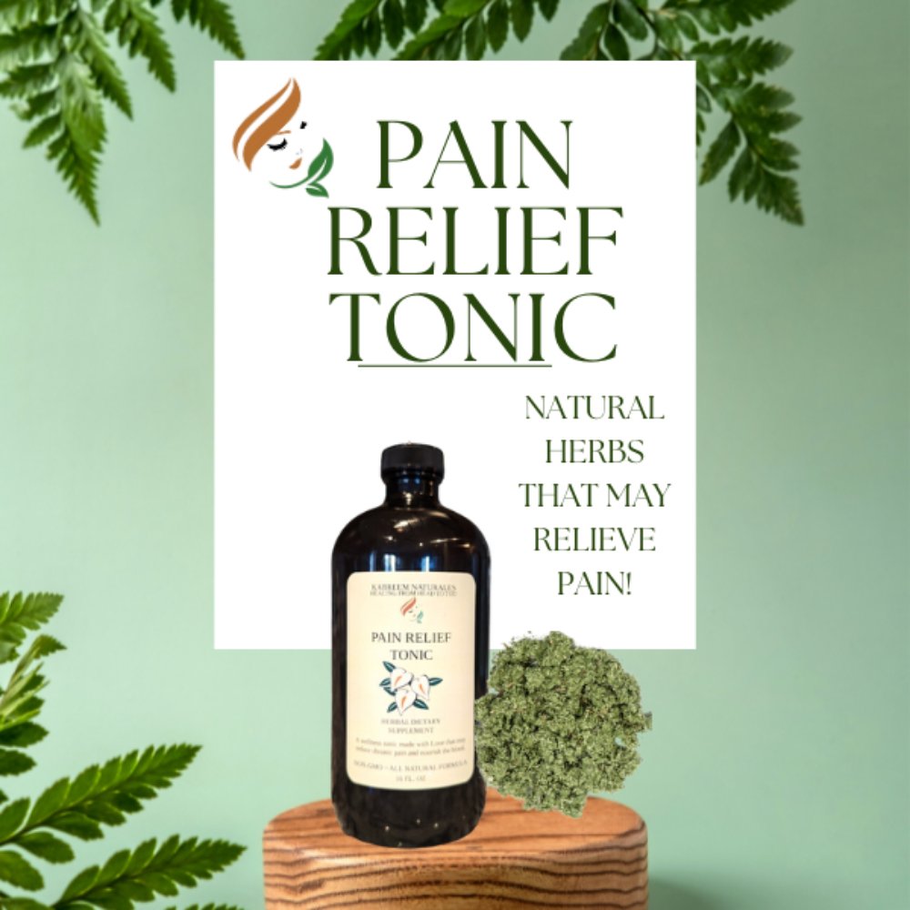 Pain Relief Tonic - KABREEM NATURALES